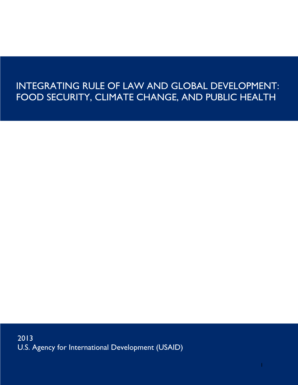 Integrating Rule of Law and Global Development: Food Security, Climate Change and Public Health