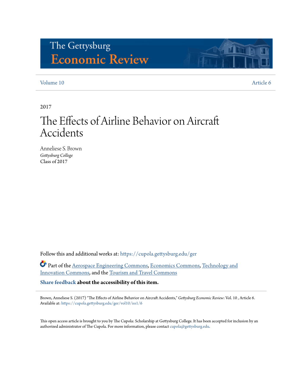 The Effects of Airline Behavior on Aircraft Accidents," Gettysburg Economic Review: Vol