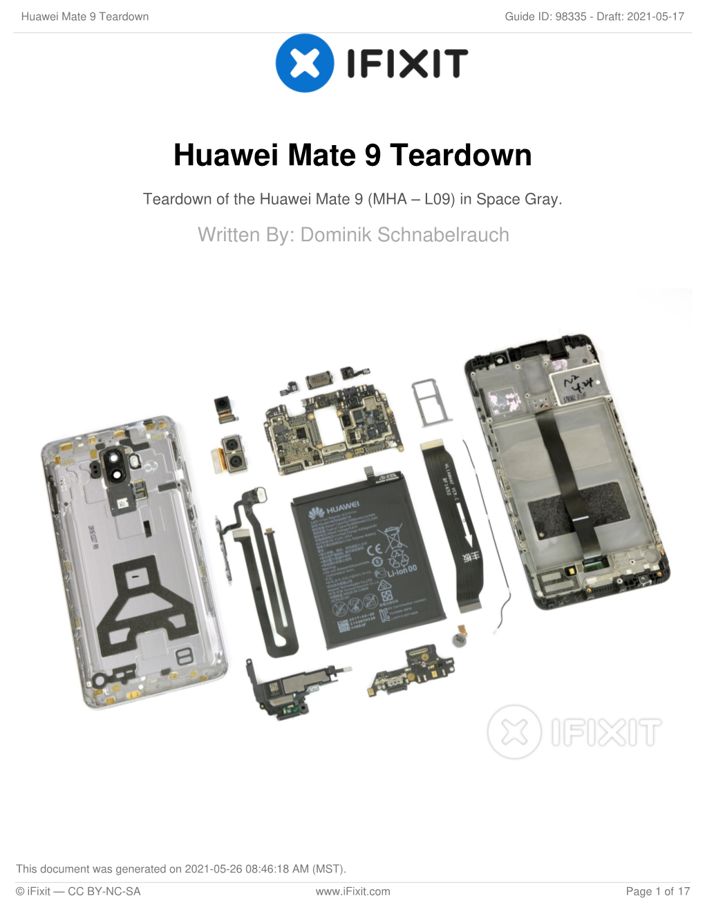 Huawei Mate 9 Teardown Guide ID: 98335 - Draft: 2021-05-17