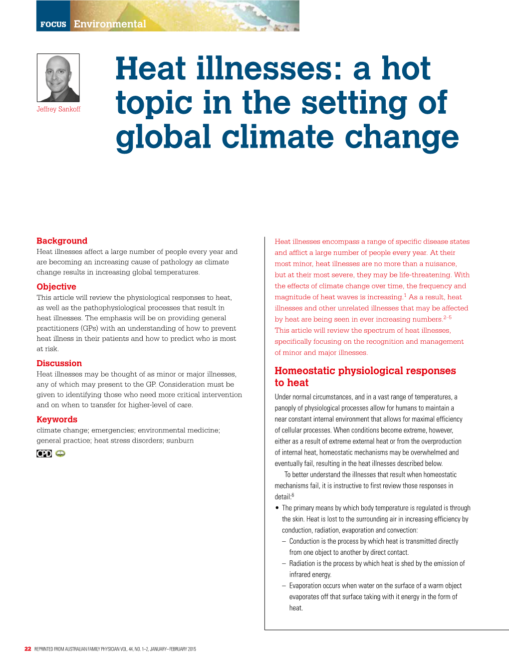 Heat Illnesses: a Hot Topic in the Setting of Global Climate Change