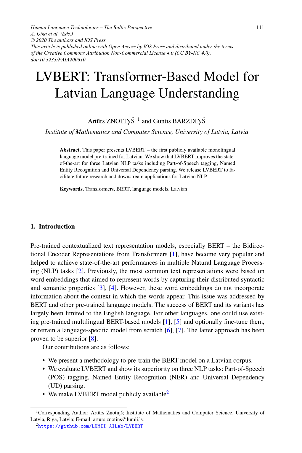 Transformer-Based Model for Latvian Language Understanding