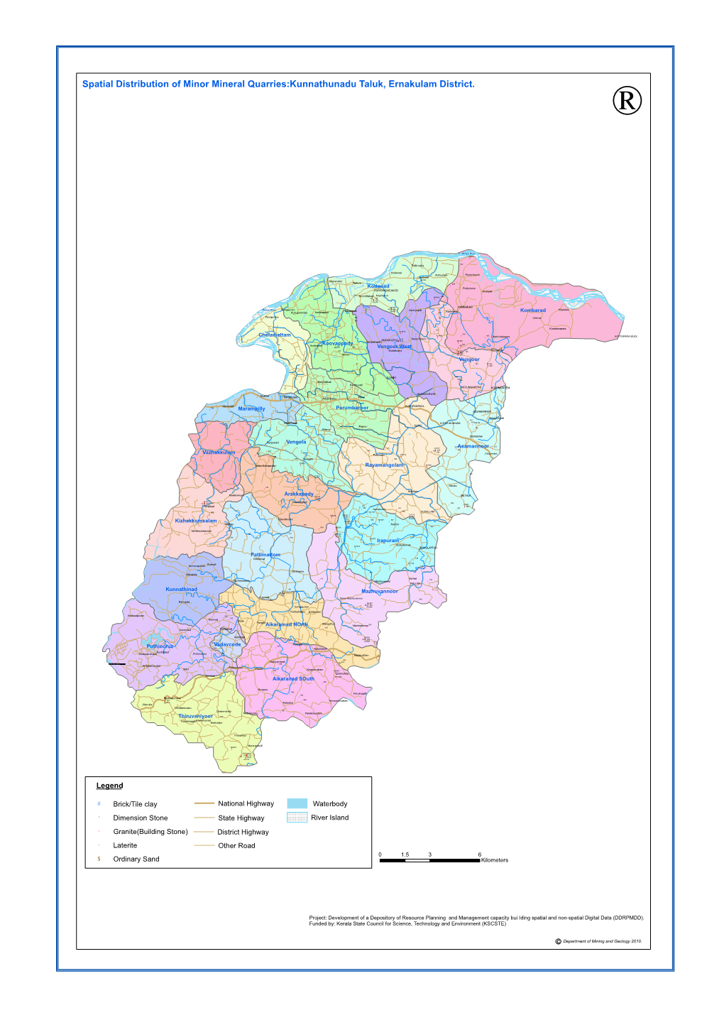 Spatial Distribution of Minor Mineral Quarries:Kunnathunadu Taluk, Ernakulam District. ®