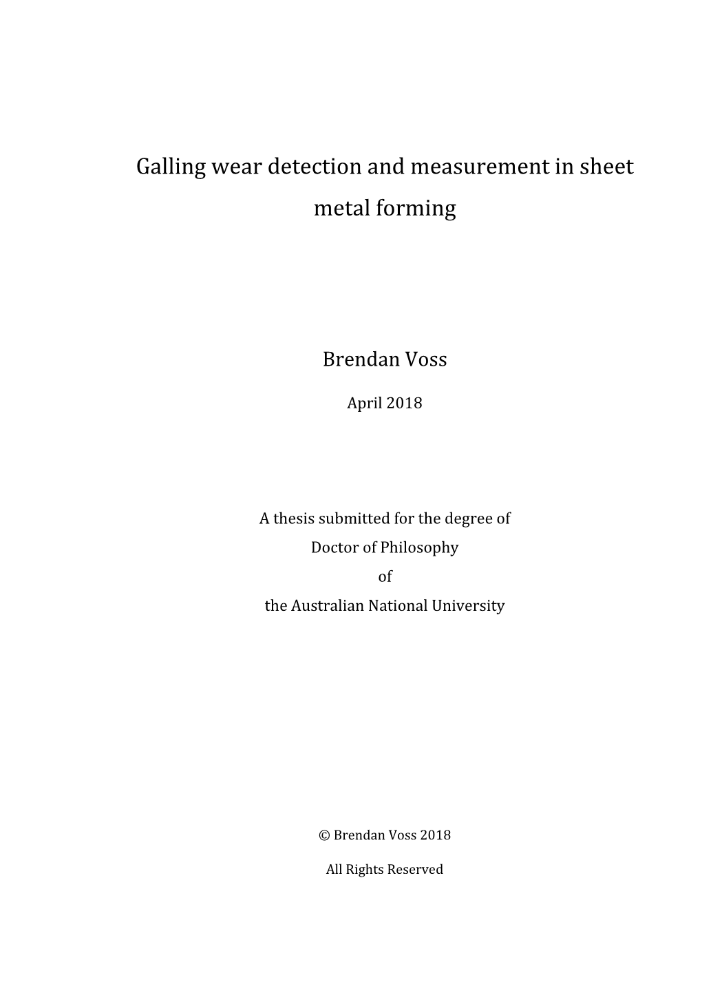 Galling Wear Detection and Measurement in Sheet Metal Forming