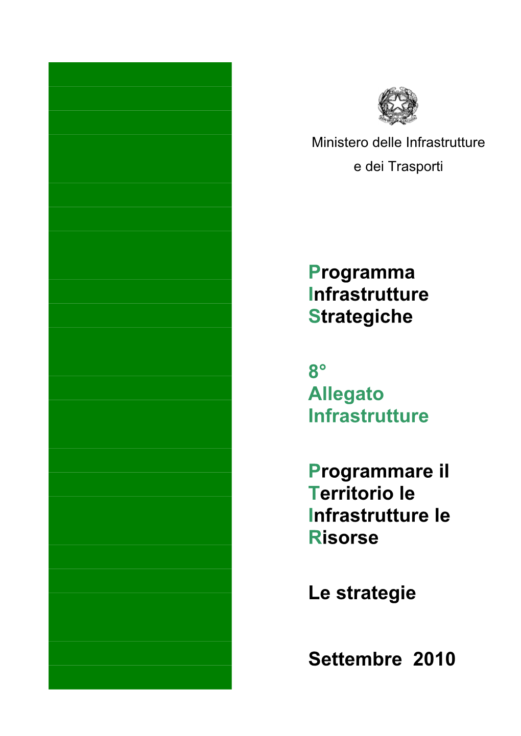 Programmare Il Territorio, Le Infrastrutture, Le Risorse