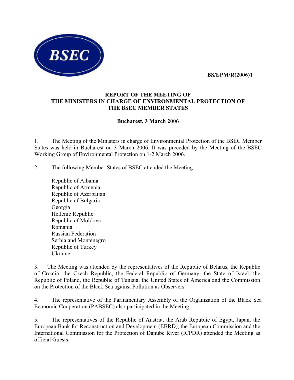 Report of the Meeting of the Ministers in Charge of Environmental Protection of the Bsec Member States