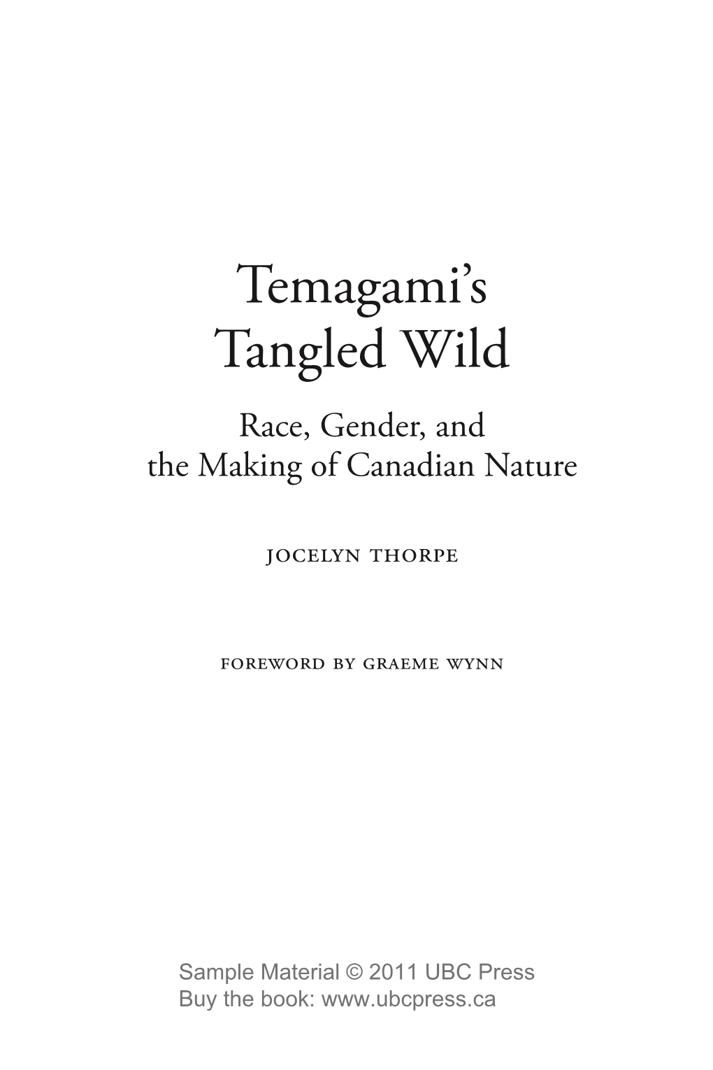 Temagami's Tangled Wild