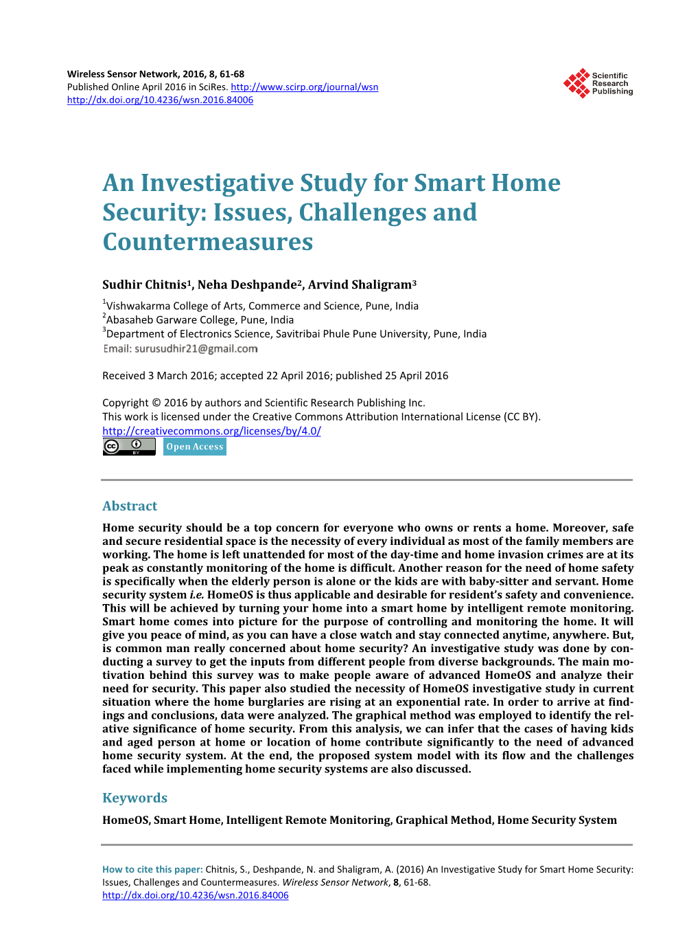 An Investigative Study for Smart Home Security: Issues, Challenges and Countermeasures
