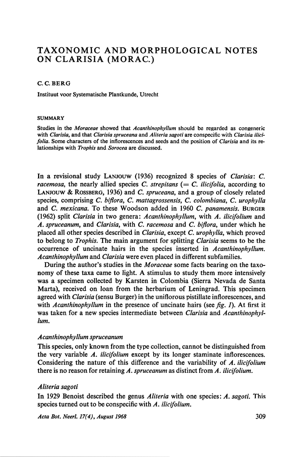 Taxonimic and Morphological Notes on Clarisia (Morac.)