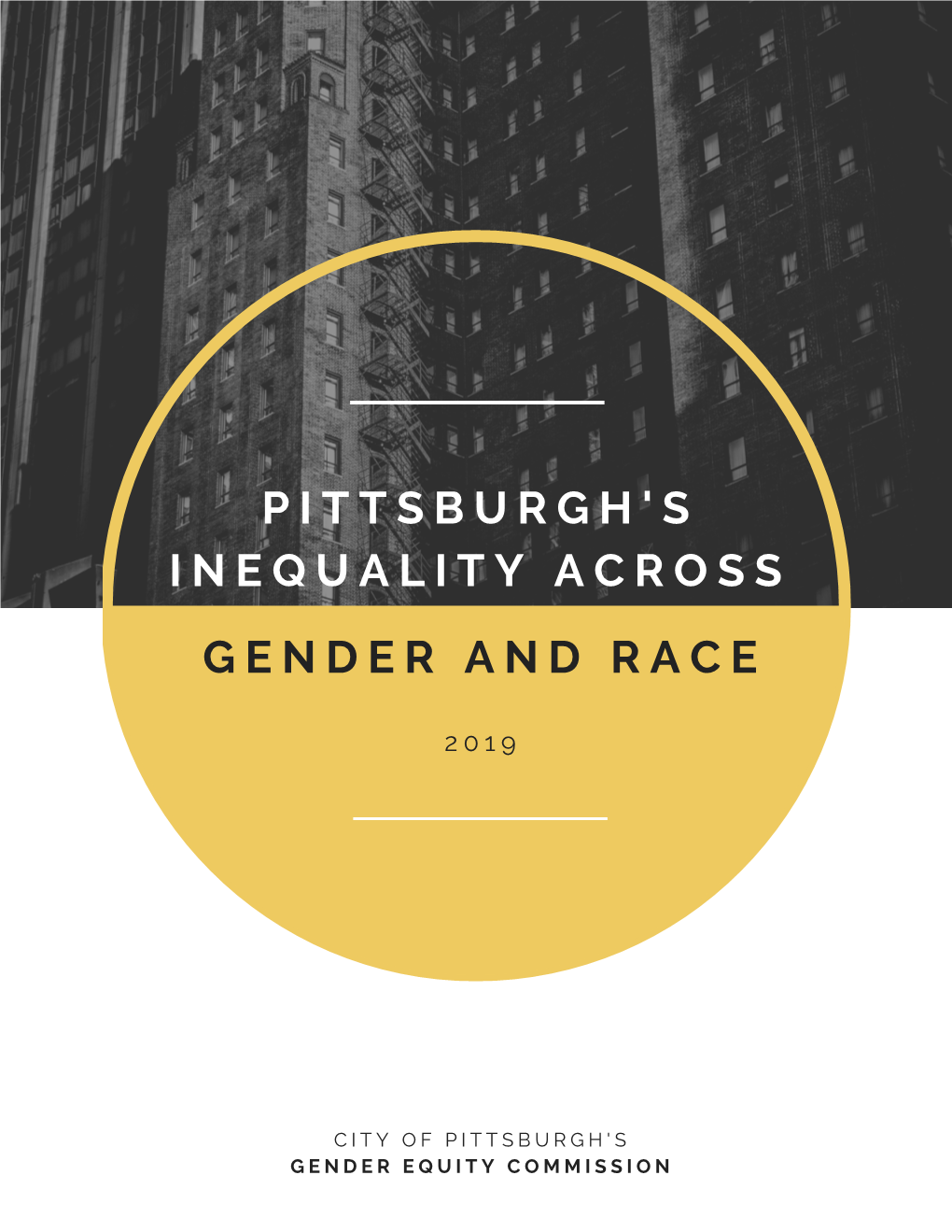 Pittsburgh's Inequality Across Gender and Race