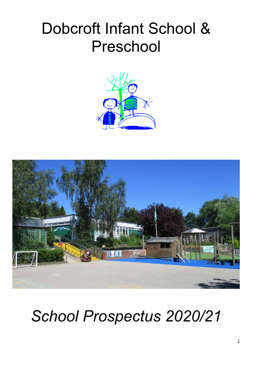 Dobcroft Infant School & Preschool School Prospectus 2020/21