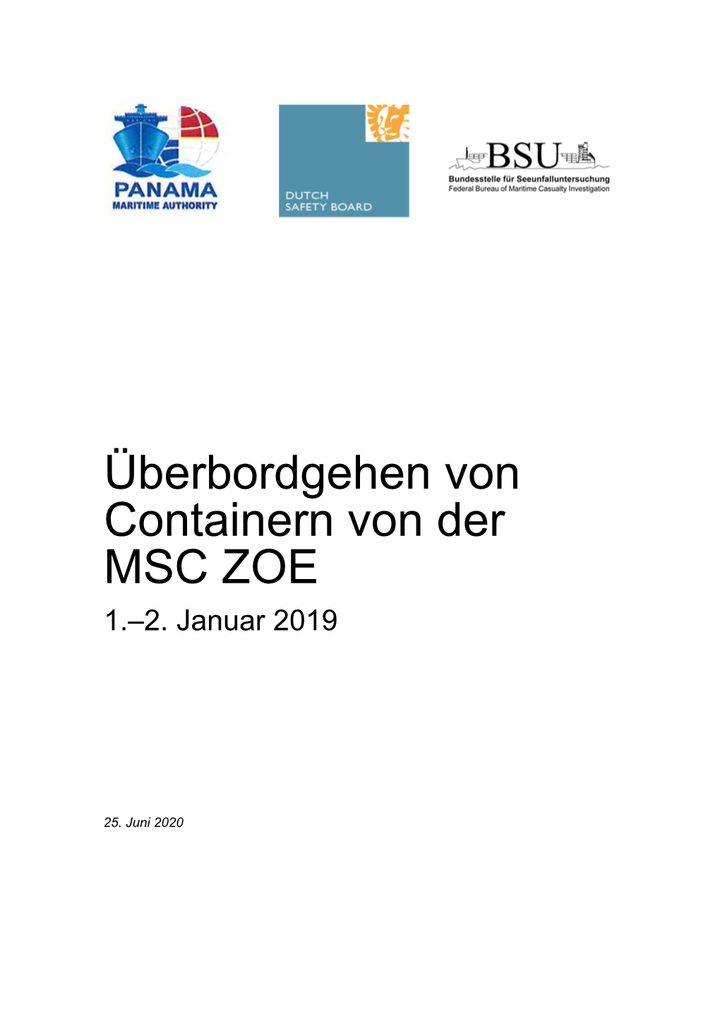 Überbordgehen Von Containern Von Der MSC ZOE Am 1