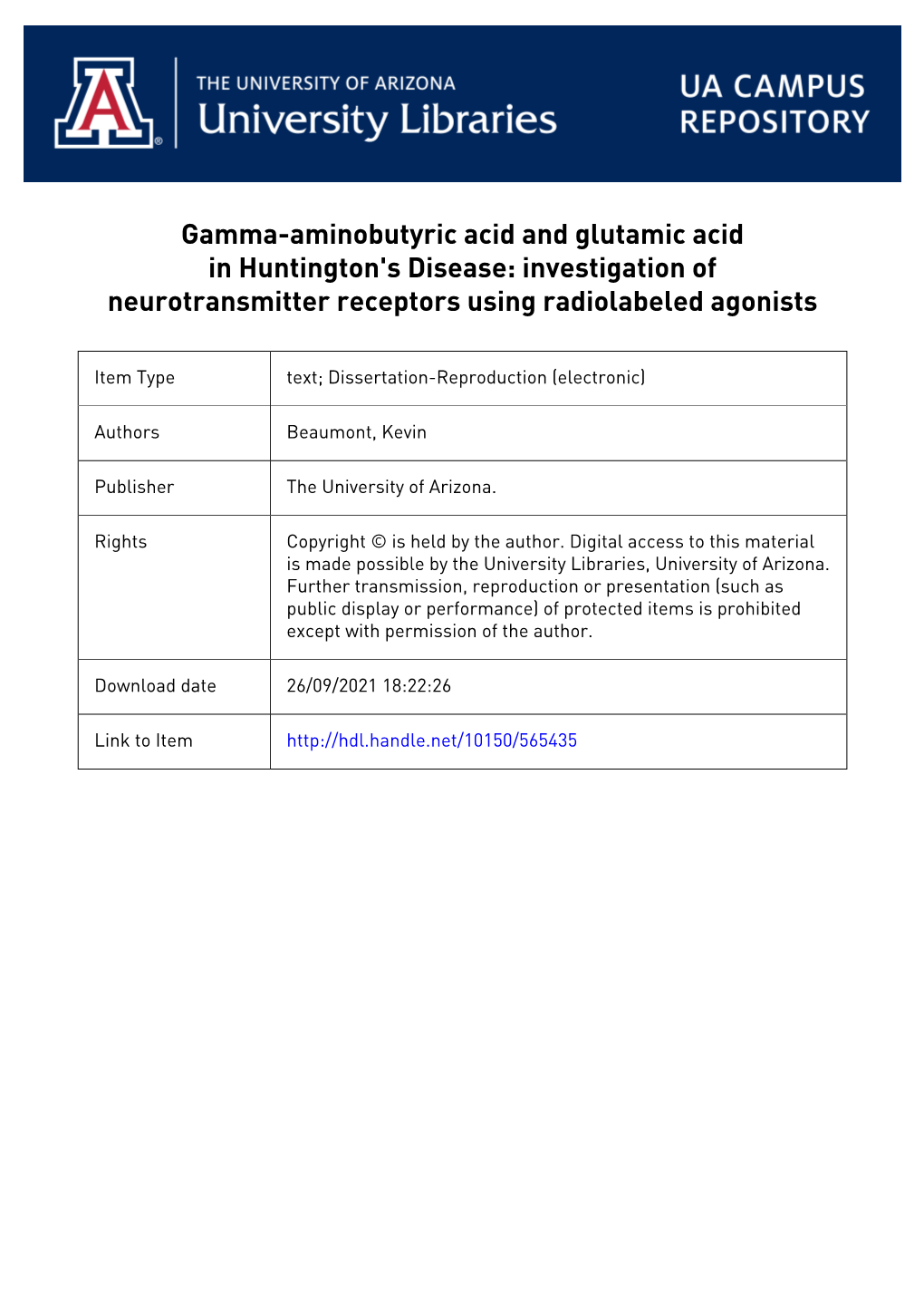 Gamma-Aminobutyric Acid and Glutamic Acid in Huntington's Disease: Investigation of Neurotransmitter Receptors Using Radiolabeled Agonists