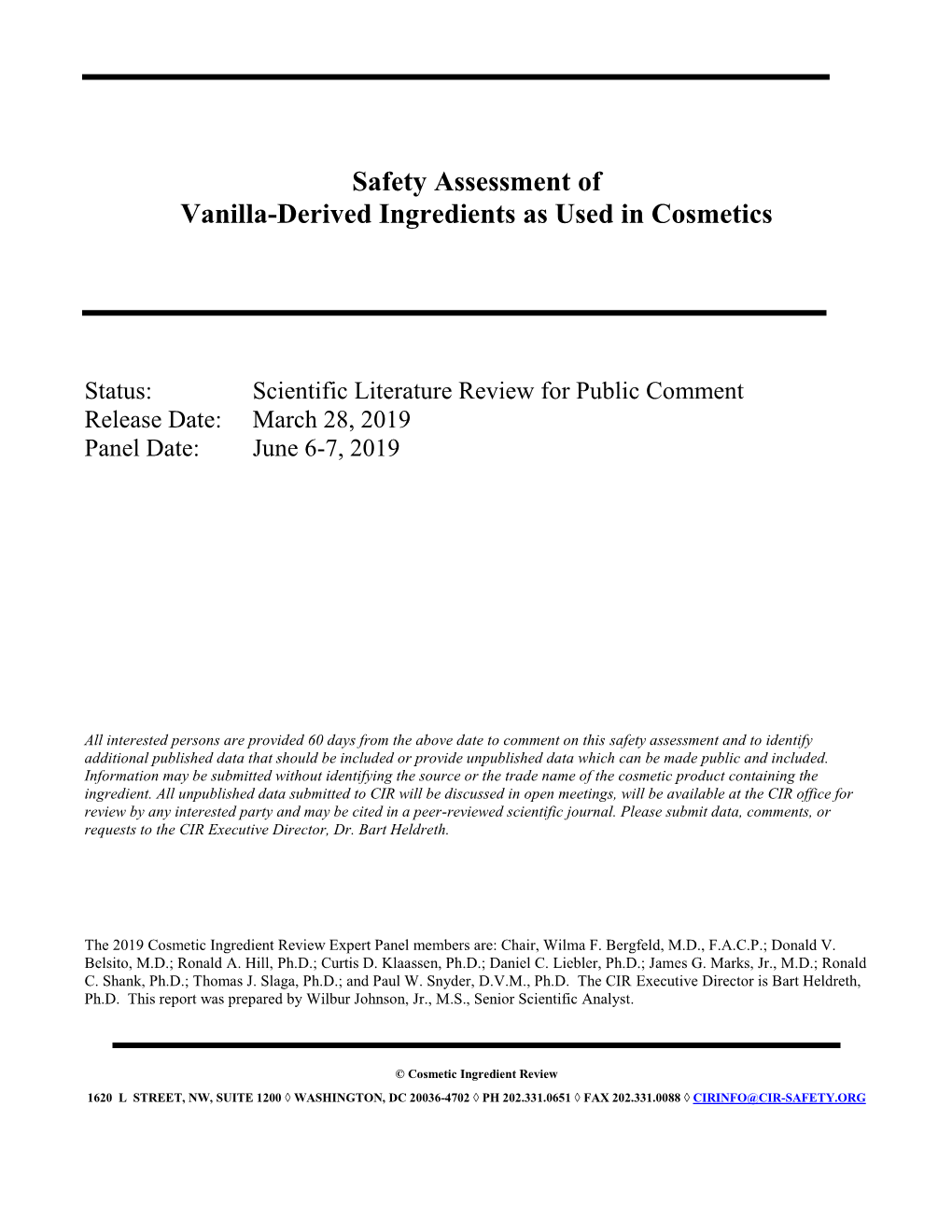 Safety Assessment of Vanilla-Derived Ingredients As Used in Cosmetics