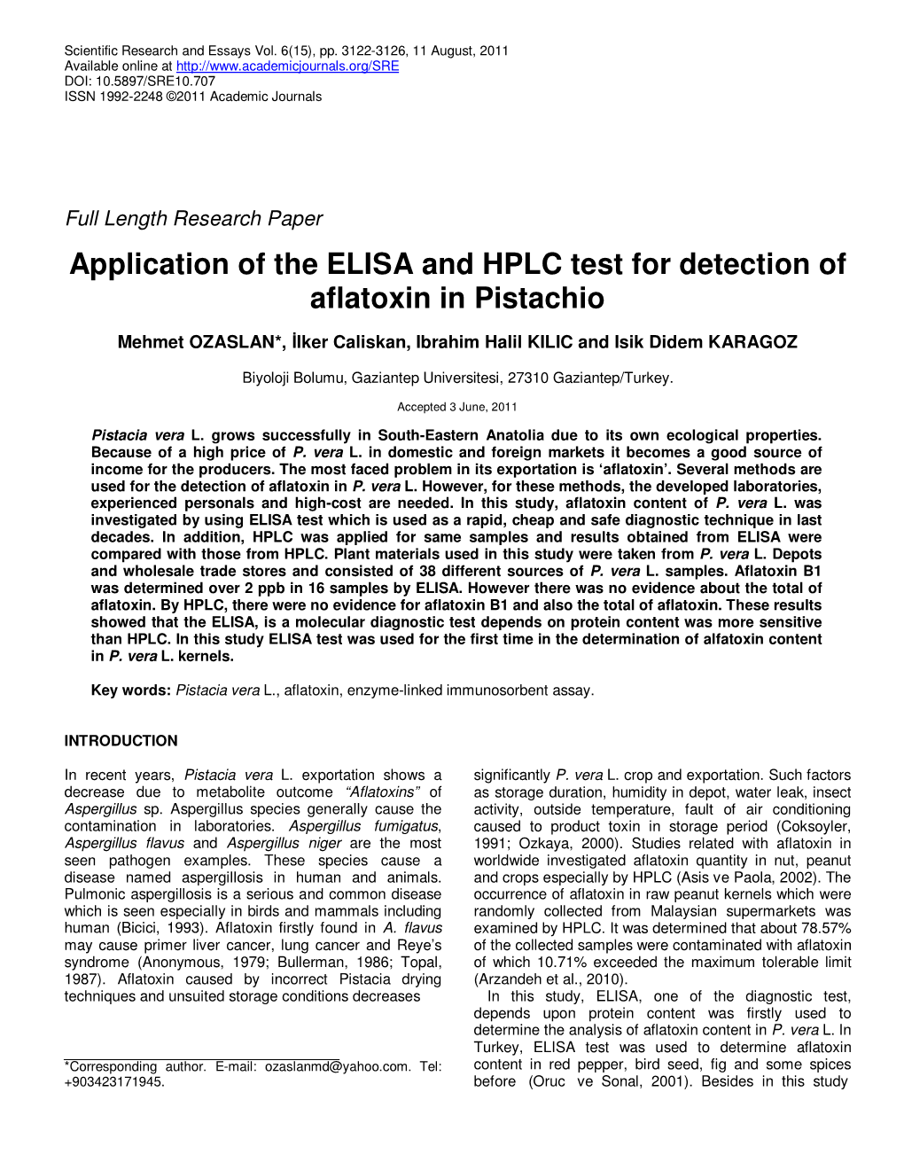 Application of the ELISA and HPLC Test for Detection of Aflatoxin in Pistachio