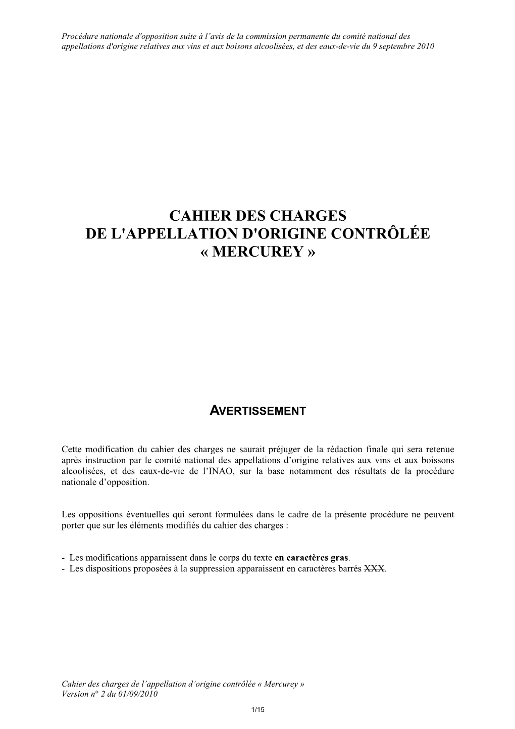 Cahier Des Charges De L'appellation D'origine Contrôlée « Mercurey »