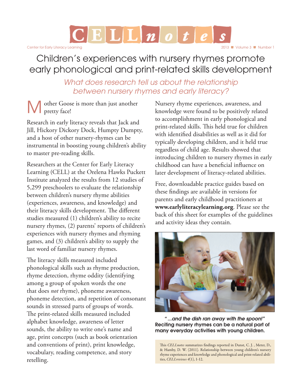 Children's Experiences with Nursery Rhymes Promote Early Phonological