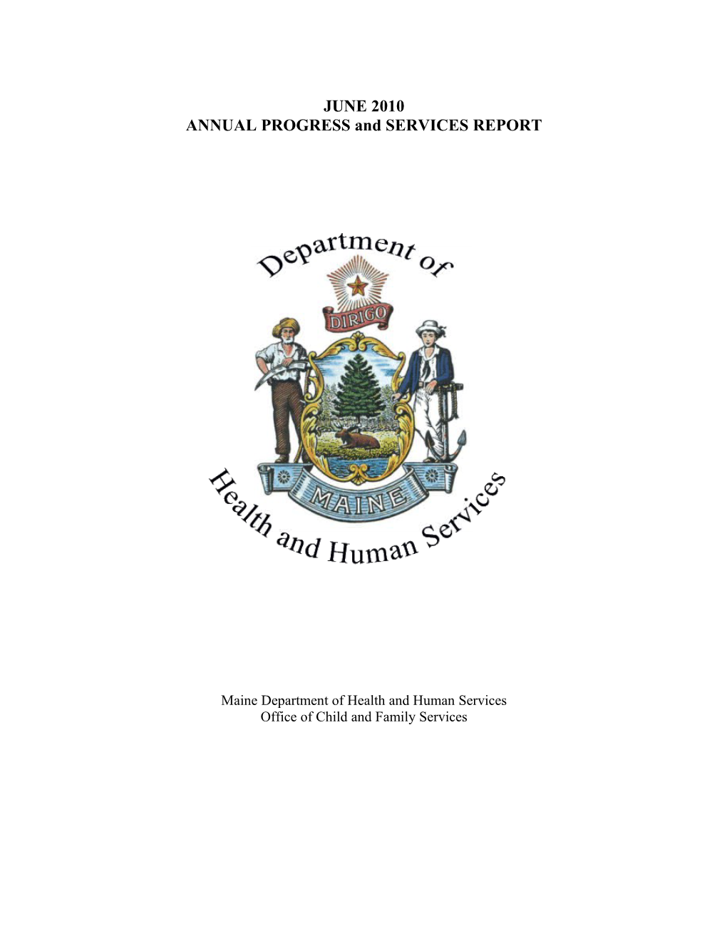 ANNUAL PROGRESS and SERVICES REPORT