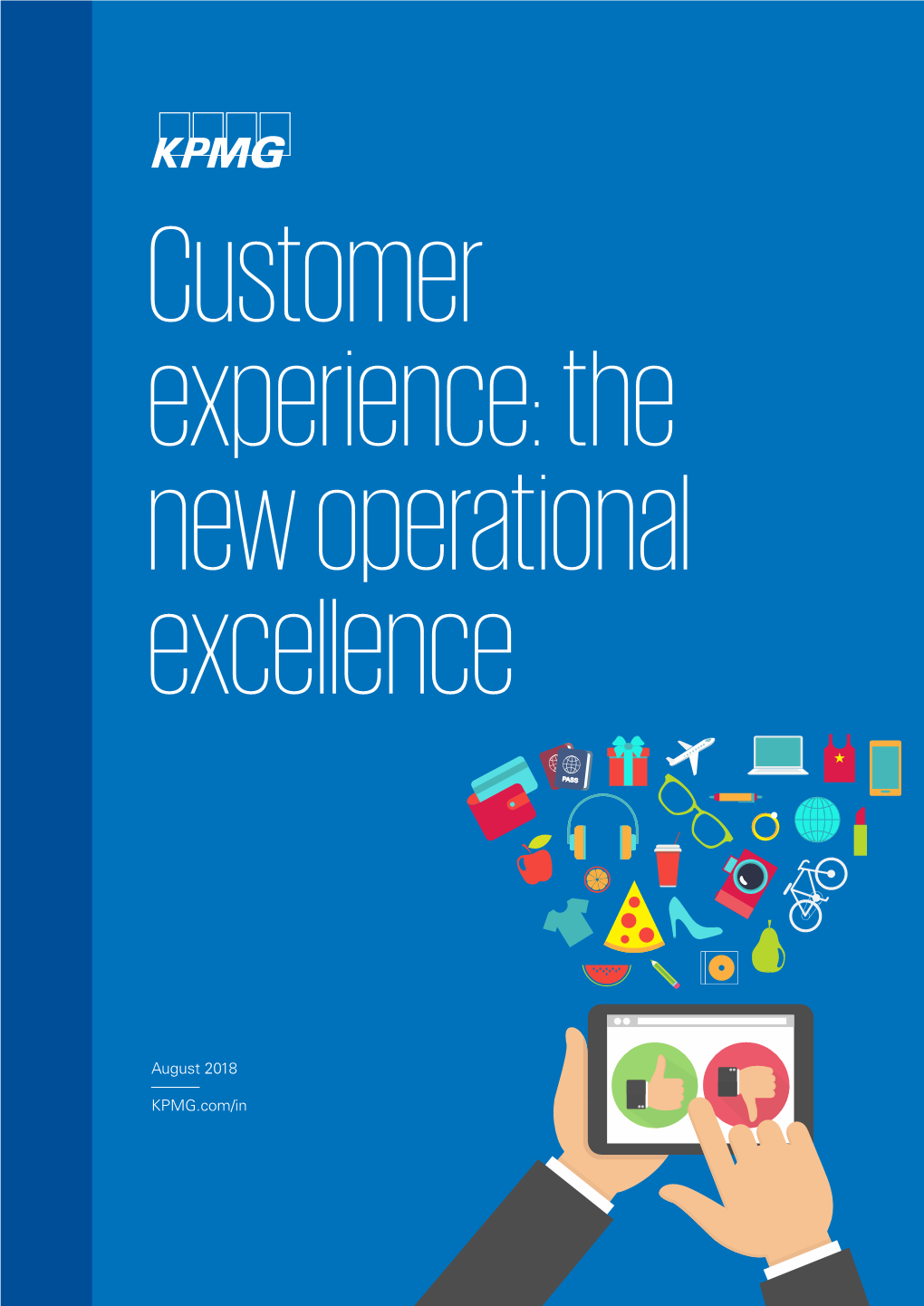 Customer Experience: the New Operational Excellence