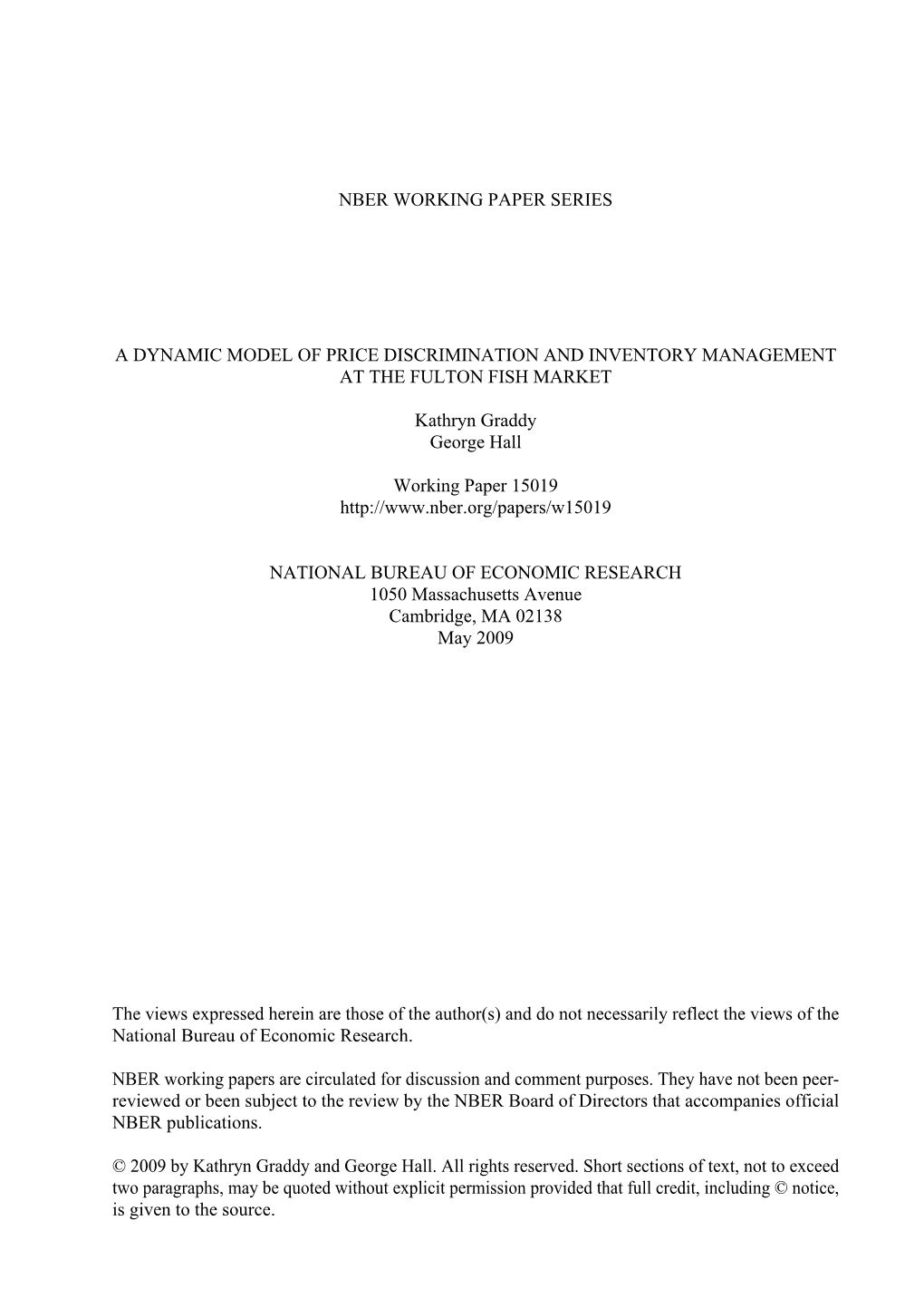 NBER WORKING PAPER SERIES a DYNAMIC MODEL of PRICE DISCRIMINATION and INVENTORY MANAGEMENT at the FULTON FISH MARKET Kathryn