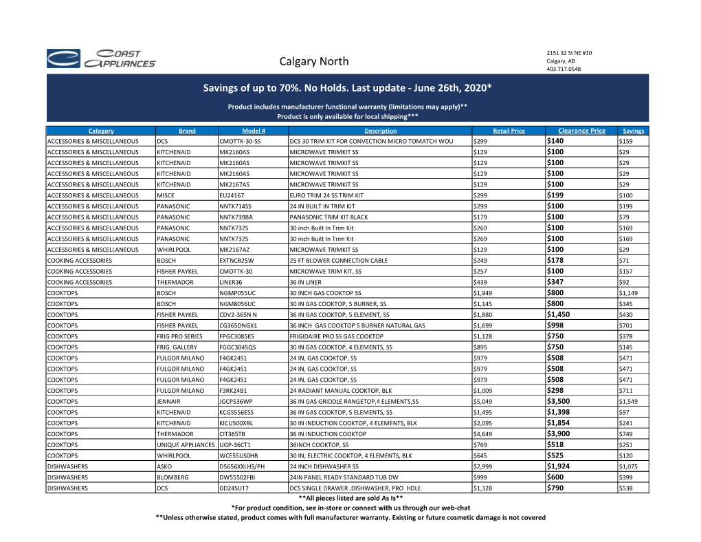 Calgary North Calgary, AB 403.717.0548 Savings of up to 70%