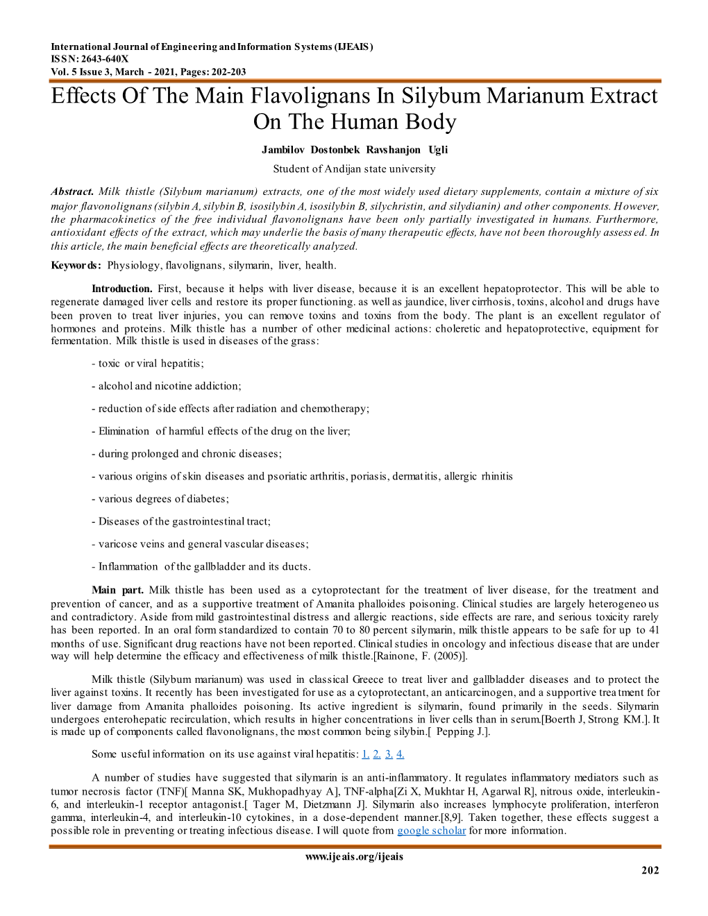 Effects of the Main Flavolignans in Silybum Marianum Extract on the Human Body Jambilov Dostonbek Ravshanjon Ugli Student of Andijan State University Abstract