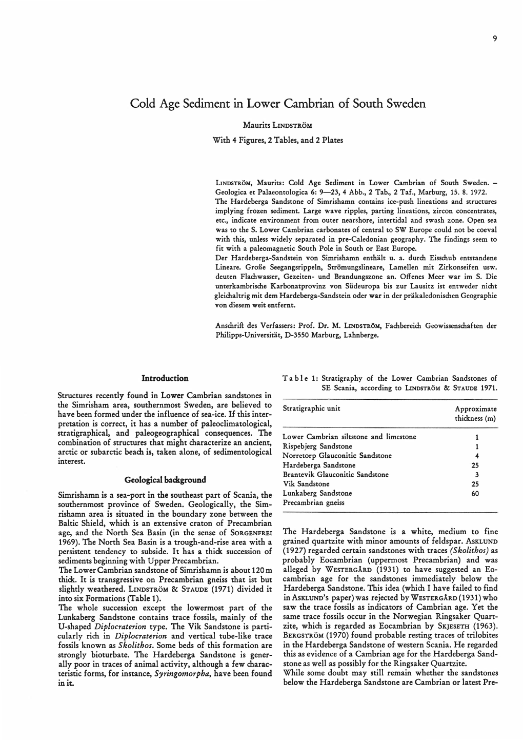 Cold Age Sediment in Lower Cambrian of South Sweden