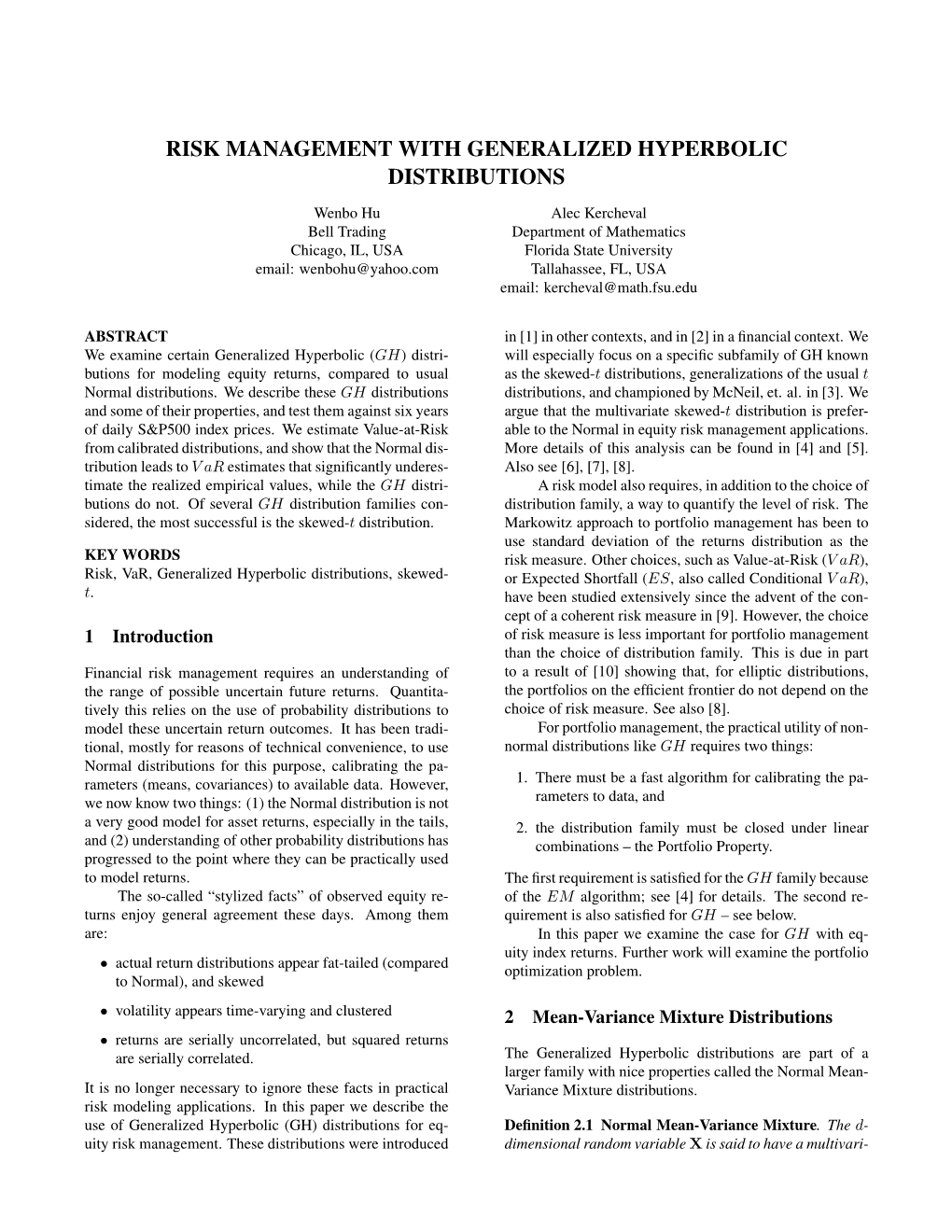 Risk Management with Generalized Hyperbolic Distributions