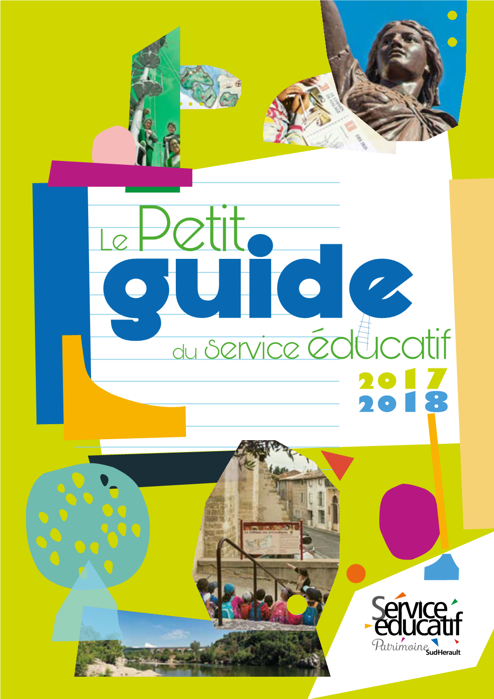 Du Service Éducatif 2017 2018 Édito Sud-Hérault Au Service De L’Éducation