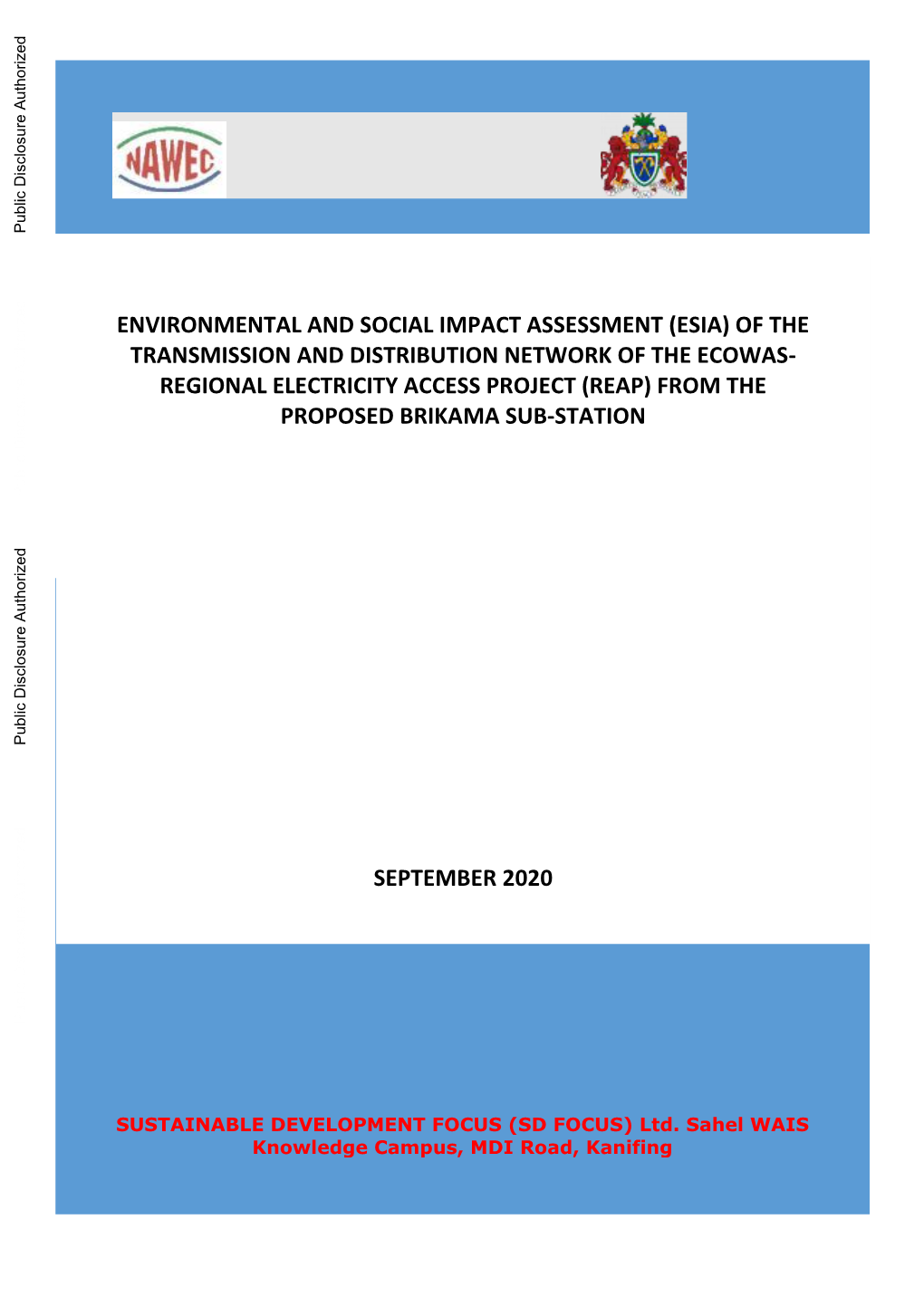 Environmental and Social Impact Assessment (Esia) of the Transmission and Distribution Network of the Ecowas