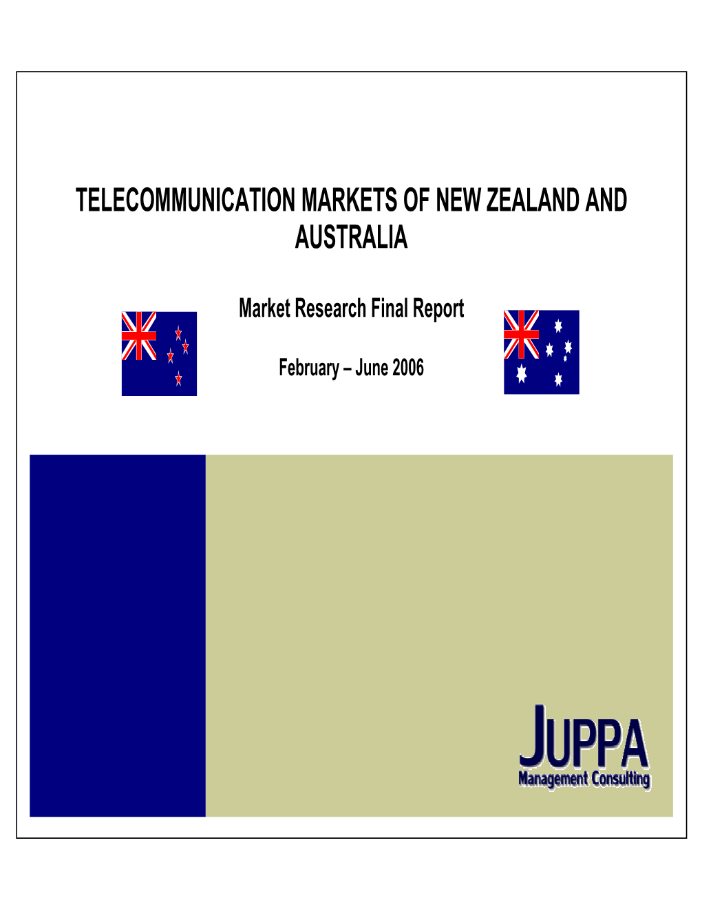 Telecommunication Markets of New Zealand and Australia