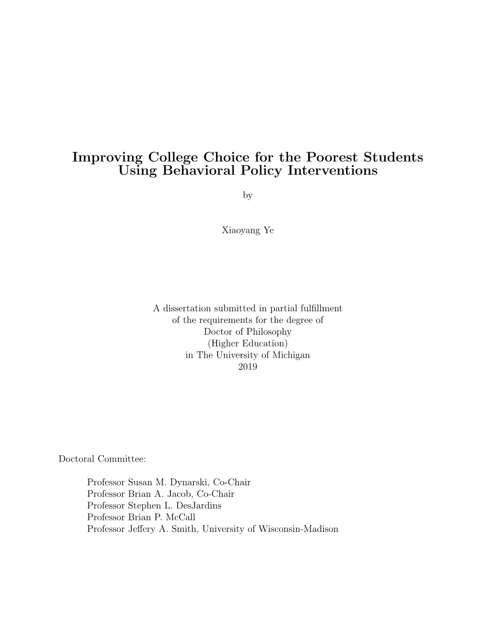 Improving College Choice for the Poorest Students Using Behavioral Policy Interventions