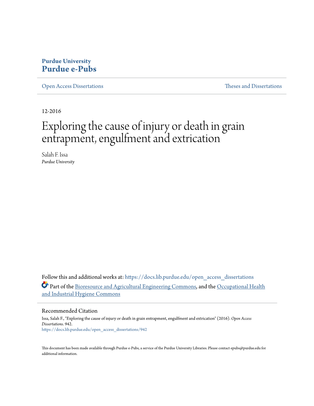 Exploring the Cause of Injury Or Death in Grain Entrapment, Engulfment and Extrication Salah F