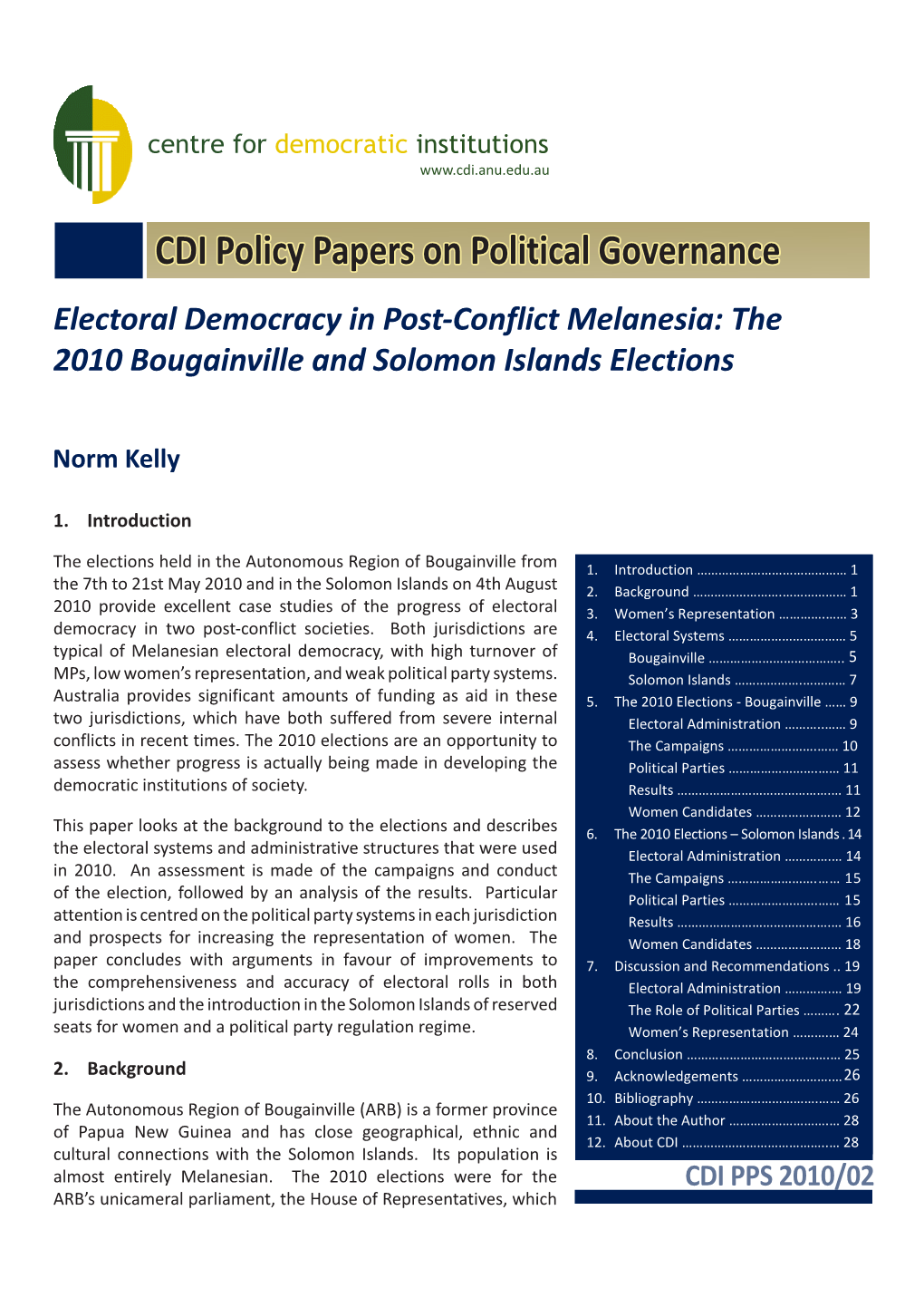 The 2010 Bougainville and Solomon Islands Elections