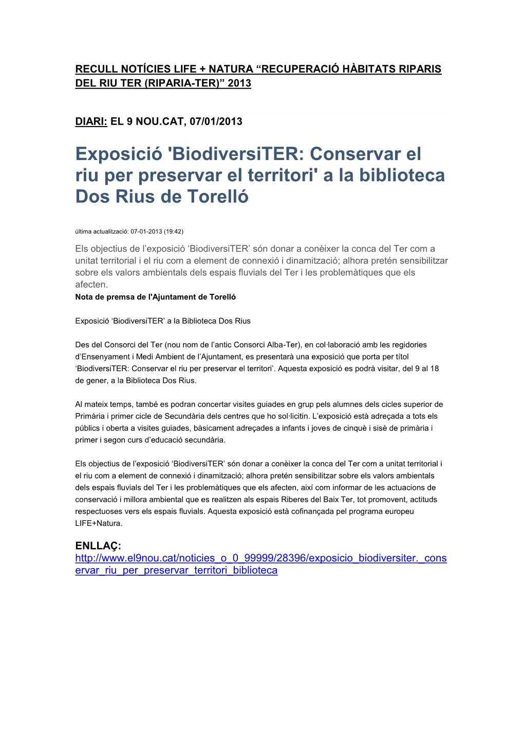 Exposició 'Biodiversiter: Conservar El Riu Per Preservar El Territori' a La Biblioteca Dos Rius De Torelló