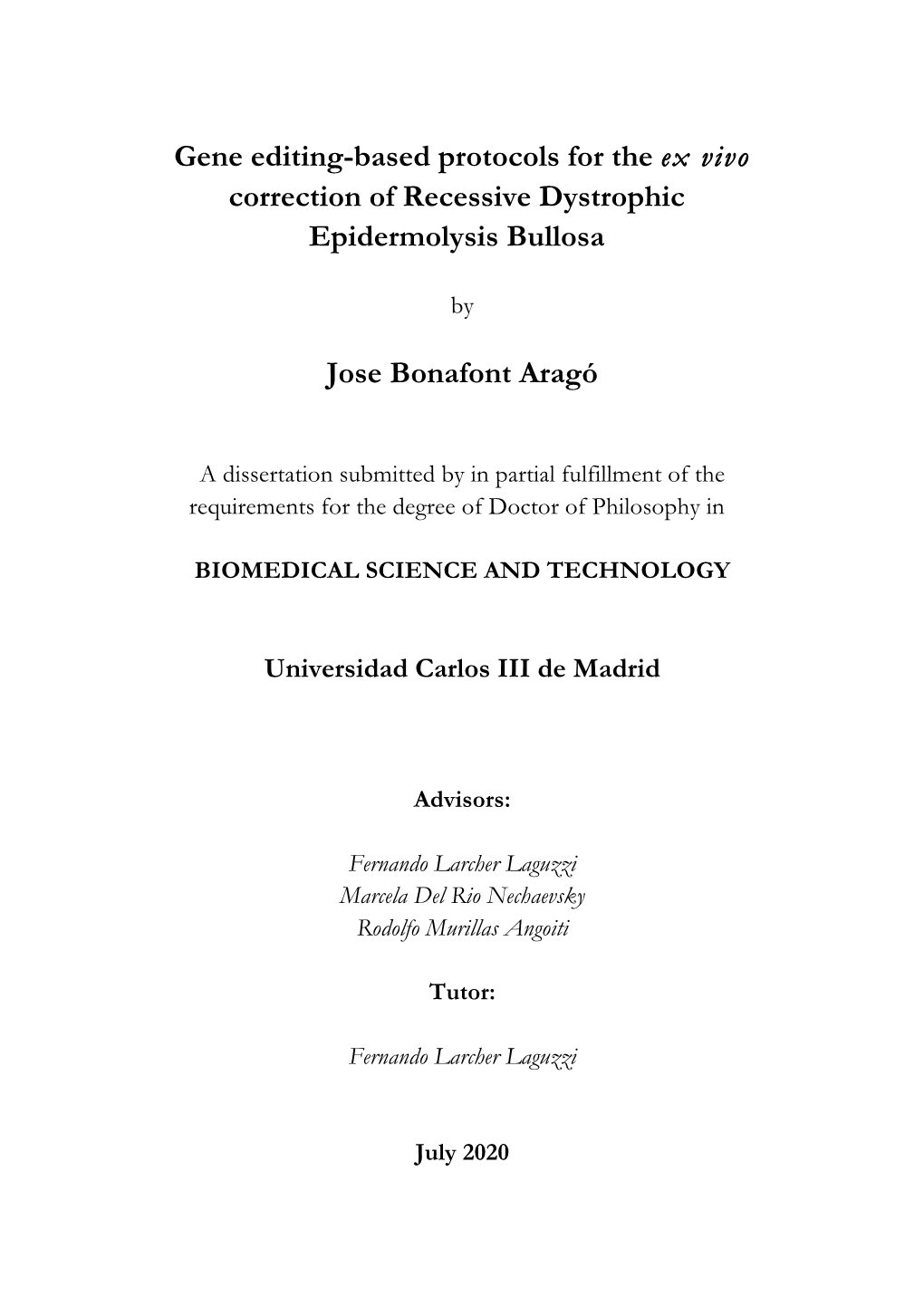 Gene Editing-Based Protocols for the Ex Vivo Correction of Recessive Dystrophic Epidermolysis Bullosa