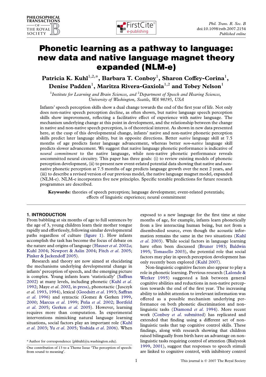 New Data and Native Language Magnet Theory Expanded (NLM-E) Patricia K