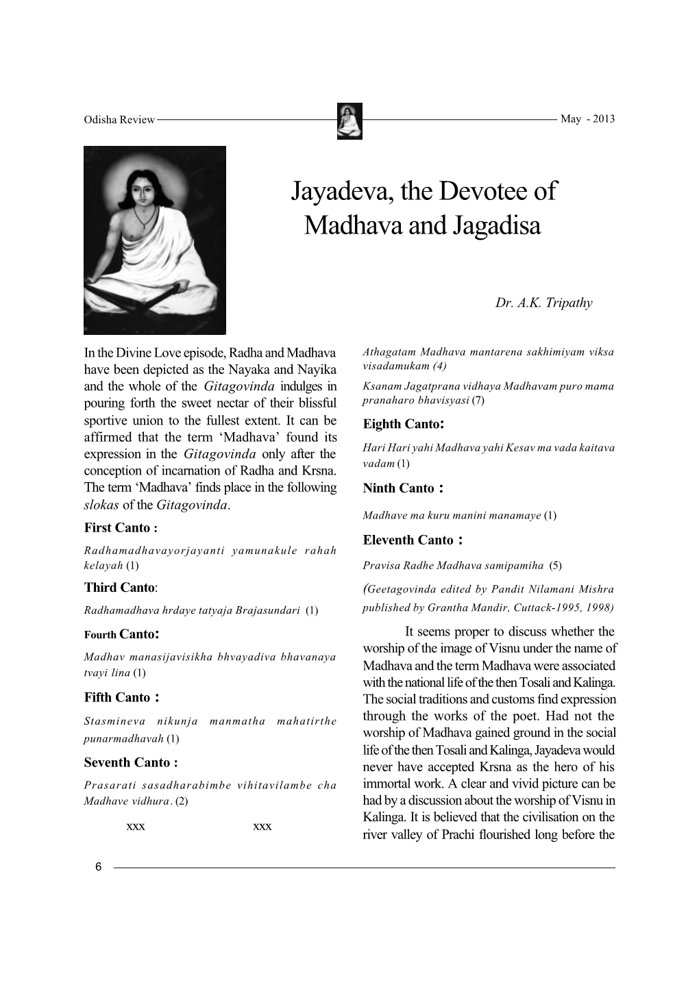 Jayadeva, the Devotee of Madhava and Jagadisa