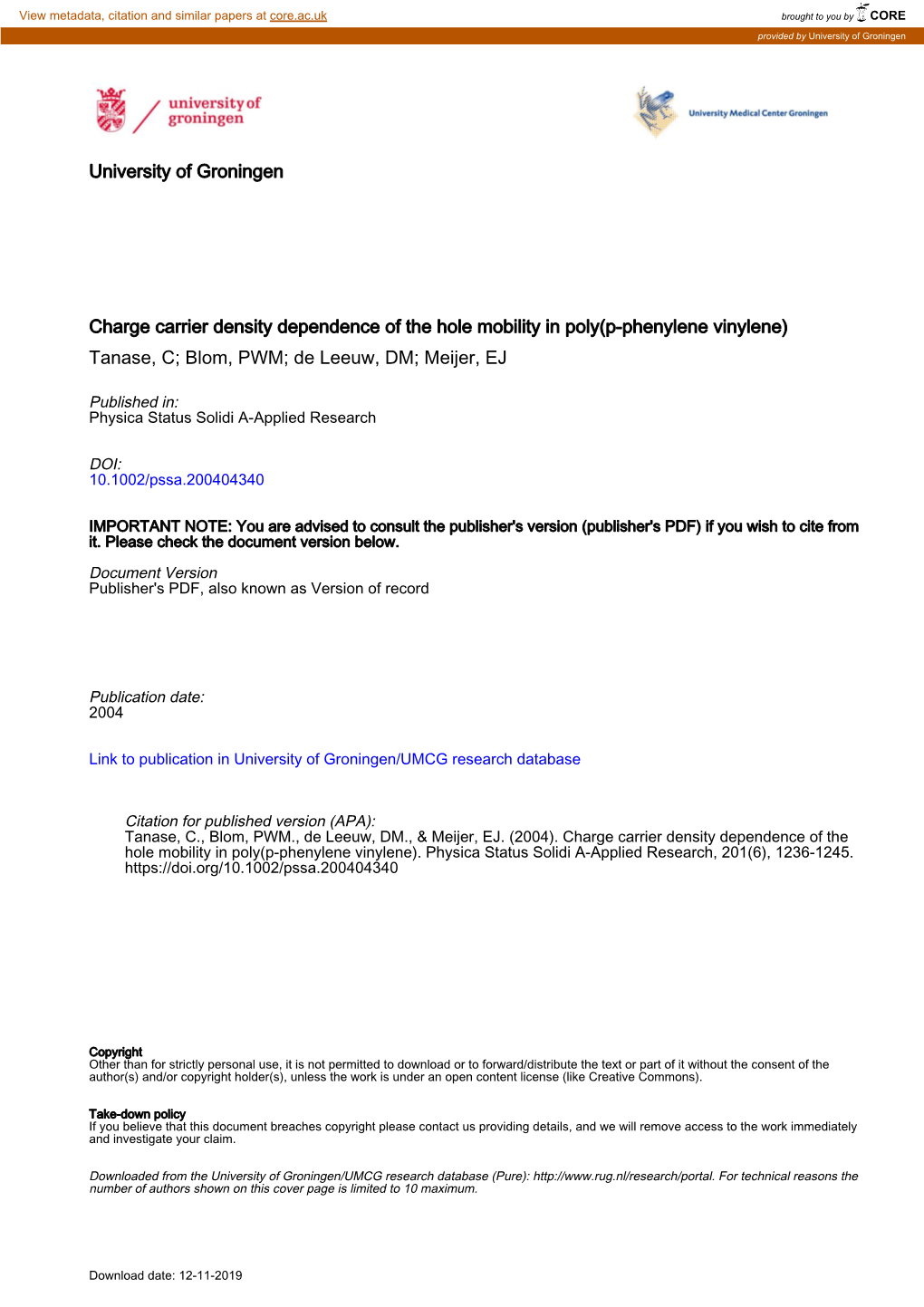 Charge Carrier Density Dependence of the Hole Mobility in Poly(P-Phenylene Vinylene) Tanase, C; Blom, PWM; De Leeuw, DM; Meijer, EJ