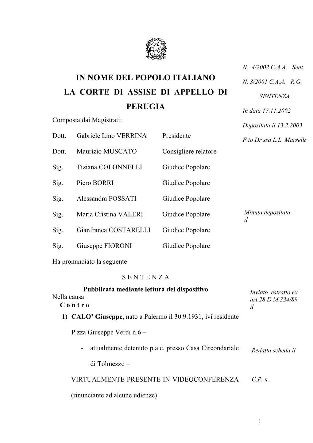 In Nome Del Popolo Italiano La Corte Di Assise Di Appello Di Perugia