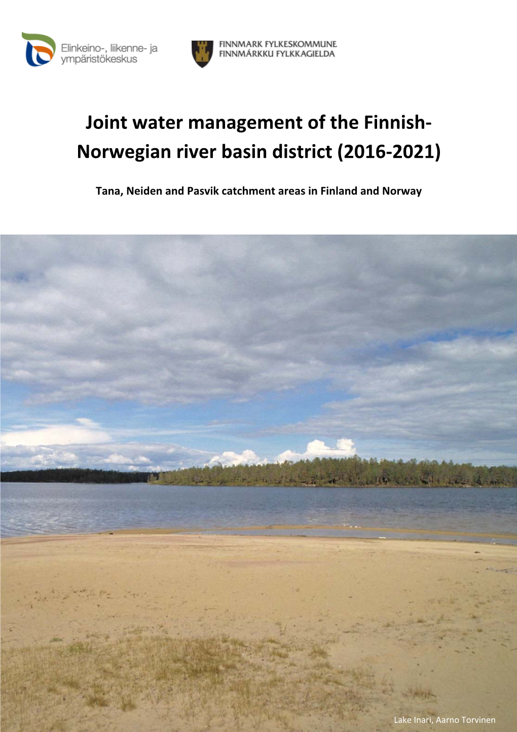 Joint Water Management of the Finnish- Norwegian River Basin District