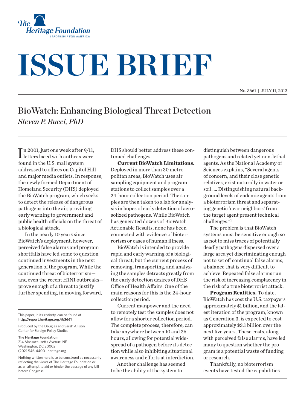 Biowatch: Enhancing Biological Threat Detection Steven P