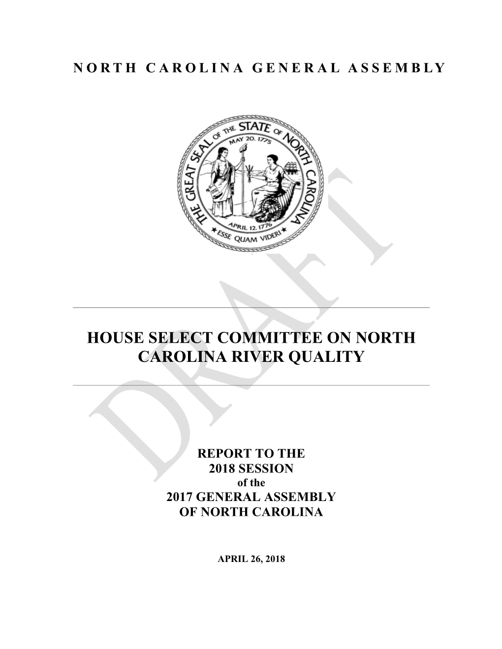 Northcarolinagenerala Ssemb Ly House Select Committee on North Carolina