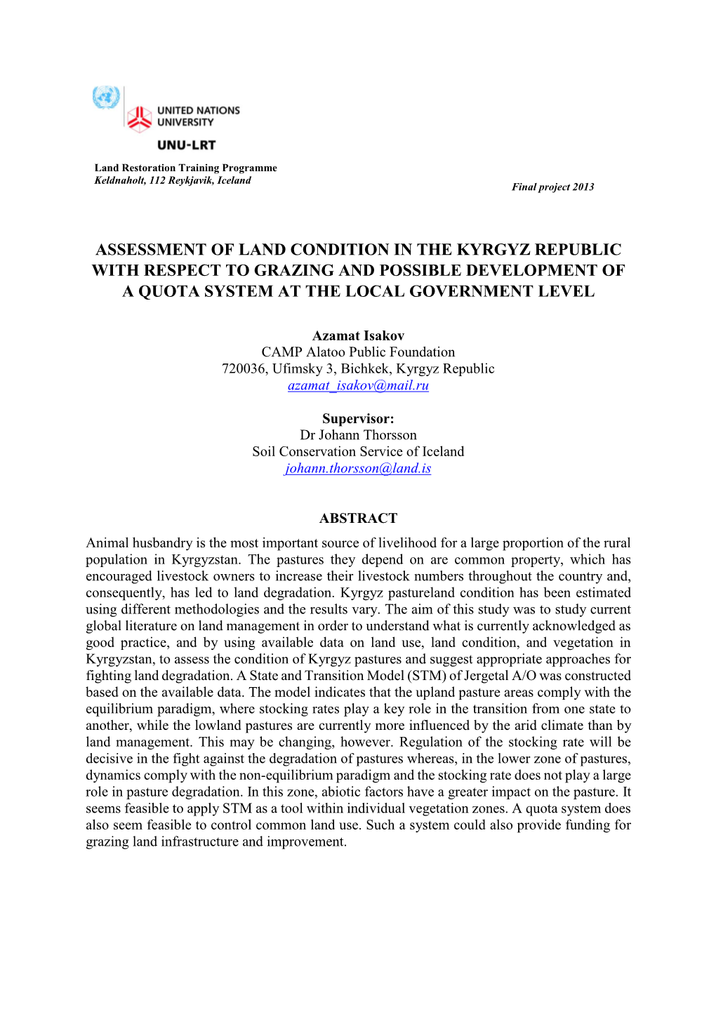 Assessment of Land Condition in the Kyrgyz Republic with Respect to Grazing and Possible Development of a Quota System at the Local Government Level