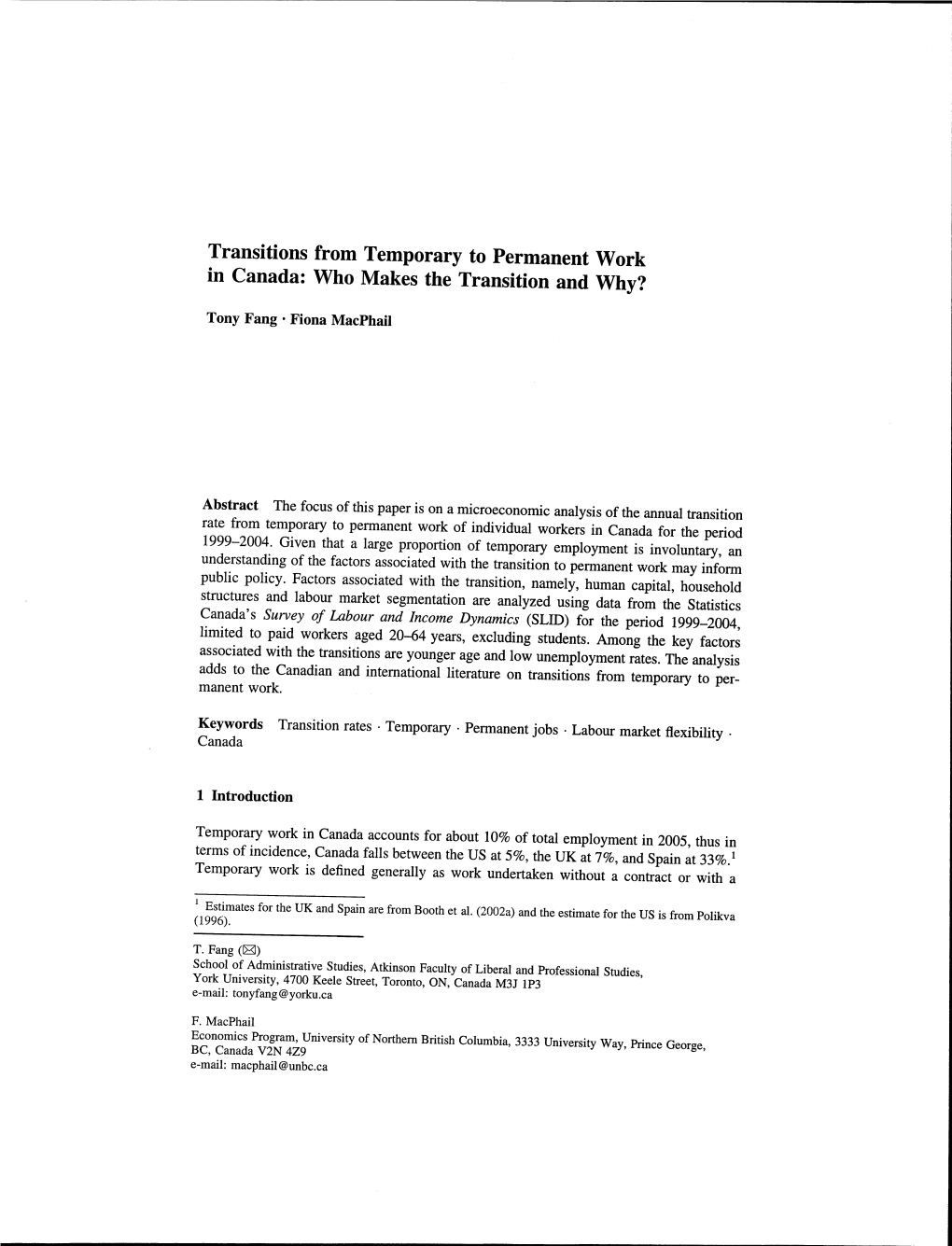 Transitions from Temporary to Permanent Work in Canada: Who Makes the Transition and Why?