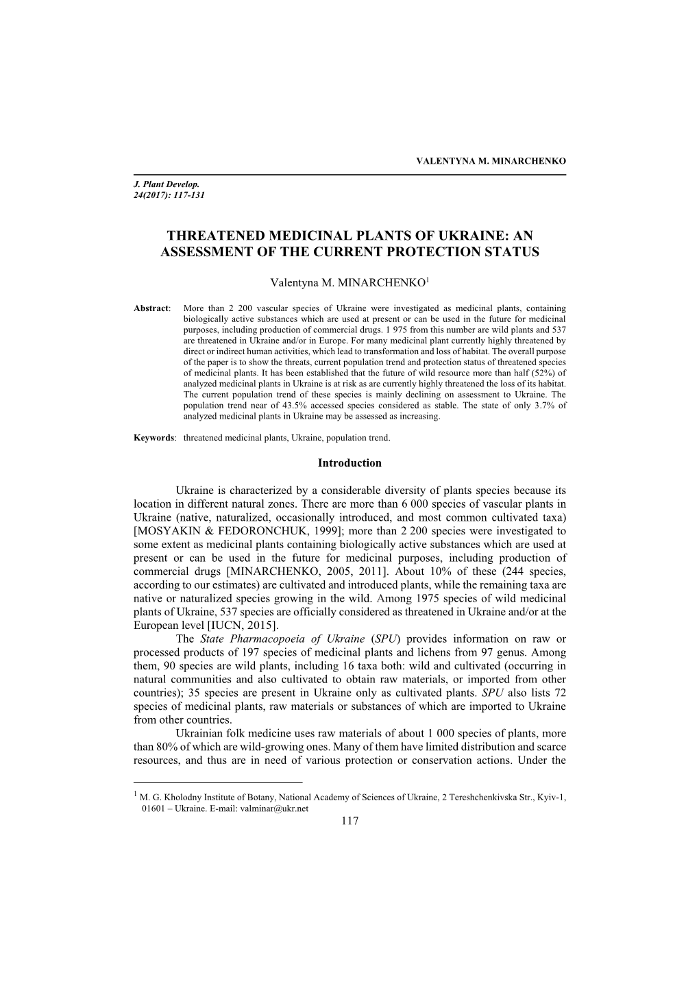 Threatened Medicinal Plants of Ukraine: an Assessment of the Current Protection Status