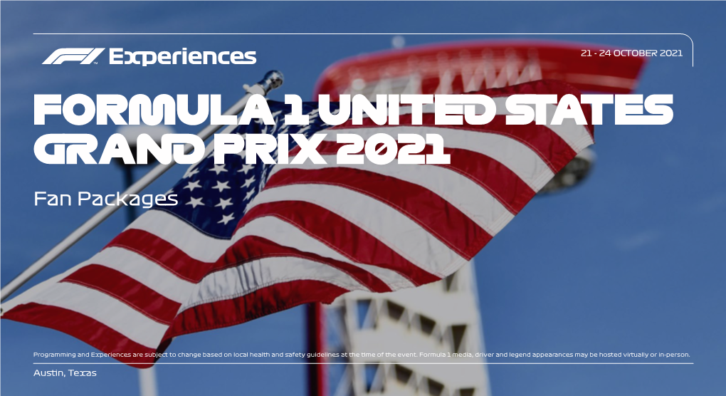 FORMULA 1 UNITED STATES GRAND PRIX 2021 Fan Packages