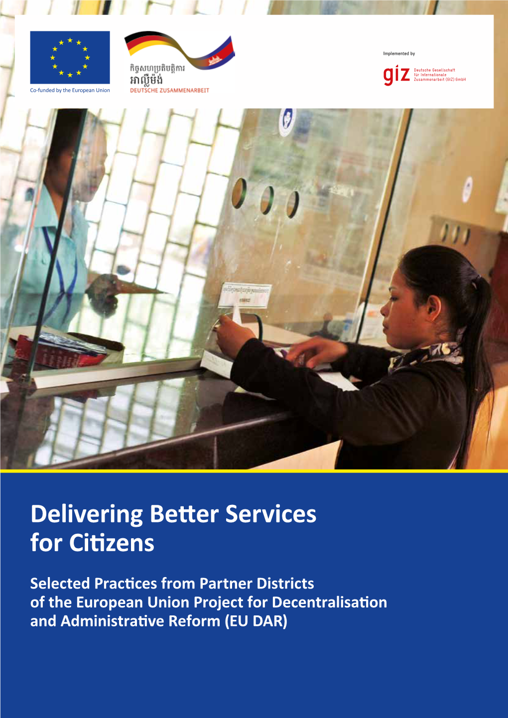 Delivering Better Services for Citizens