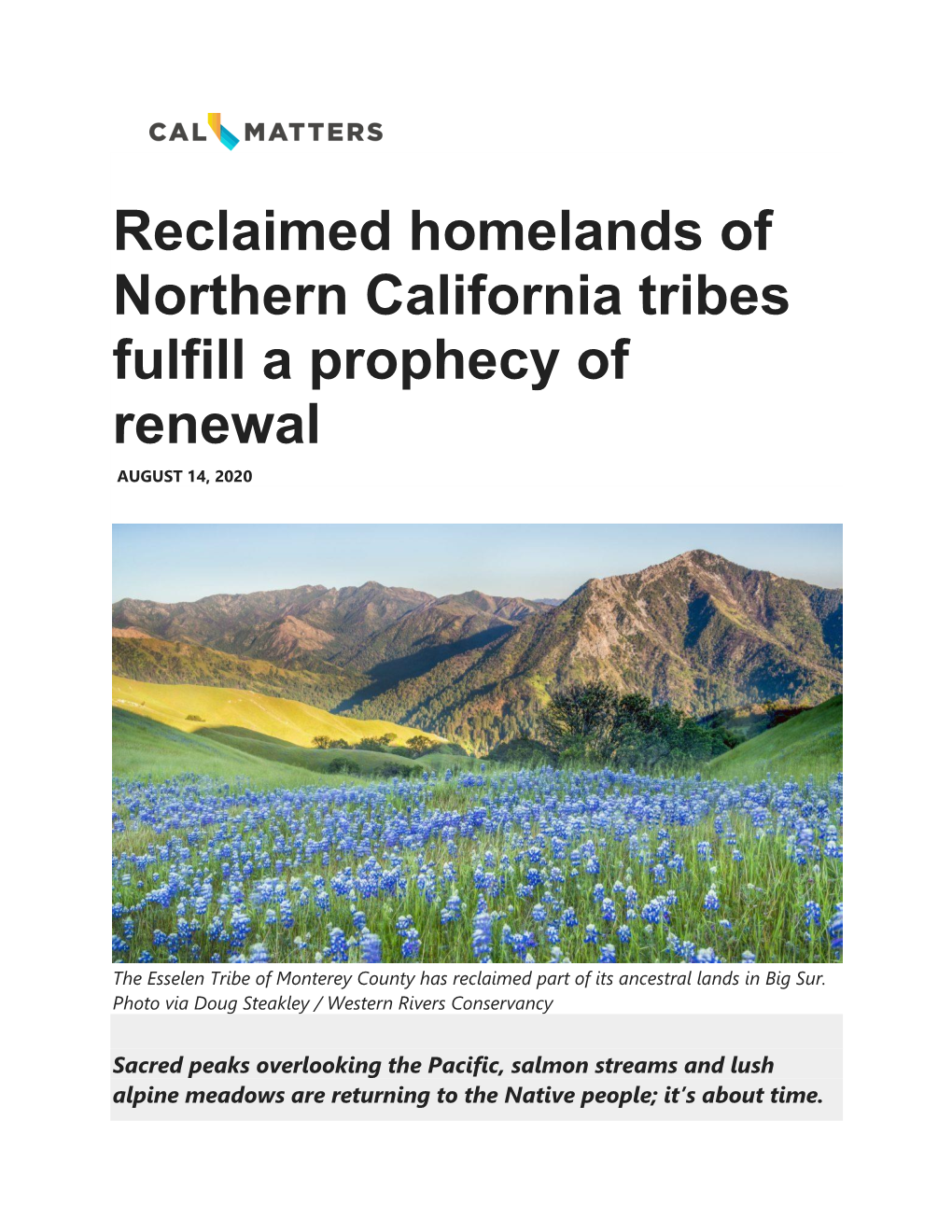 Reclaimed Homelands of Northern California Tribes Fulfill a Prophecy of Renewal AUGUST 14, 2020