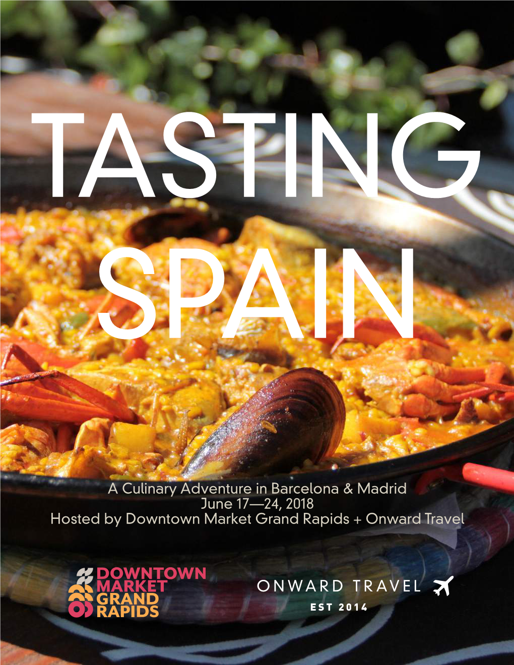 A Culinary Adventure in Barcelona & Madrid June 17