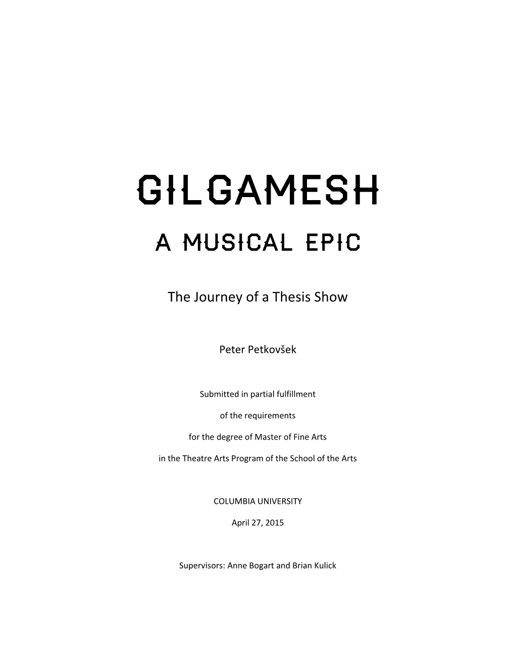 Gilgamesh a Musical Epic